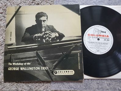 The Workshop of the George Wallington Trio UK 10'' Vinyl LP