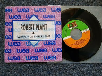 Robert Plant - Your ma said you cried in your sleep last night 7'' SPAIN PROMO