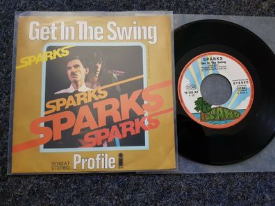 Sparks - Get in the swing 7'' Single Germany