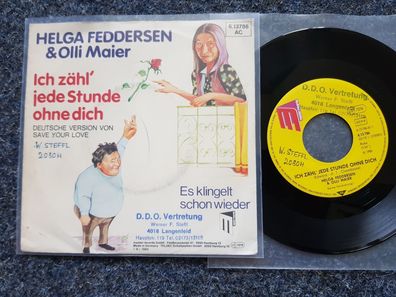 Helga Feddersen & Olli Maier - Ich zähl' jede Stunde ohne dich 7'' Single