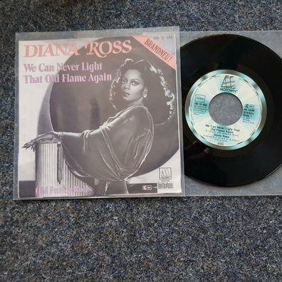 Diana Ross - We can never light that old flame again 7'' Single Germany