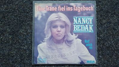 Nancy Bedak - Eine Träne fiel ins Tagebuch/ Ruf mich an 7'' Single