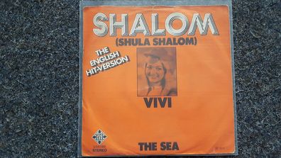 Vivi - Shalom Shula Shalom/ The sea 7'' Single SUNG IN English