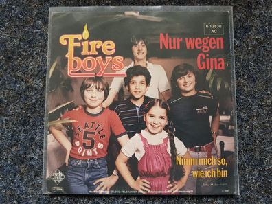 Fireboys - Nur wegen Gina 7'' Single