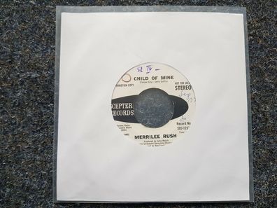 Merrilee Rush - Child of mine 7'' Vinyl Single US PROMO