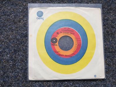 Shirley Eikhard - Something in your face/ It takes time 7'' Vinyl Single US PROMO
