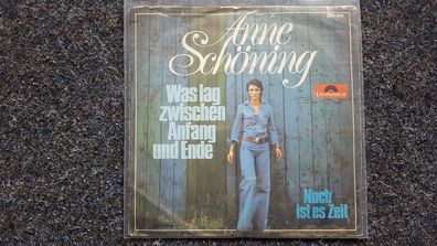 Anne Schöning - Was lag ziwschen Anfang und Ende 7'' Single