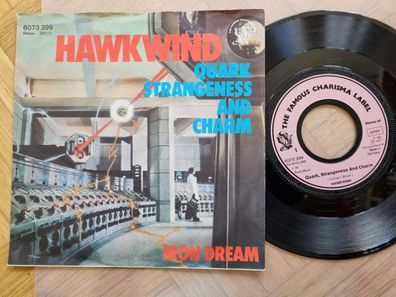 Hawkwind - Quark strangeness and charm 7'' Vinyl Germany