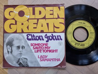 Elton John - Someone saved my life tonight/ Lady Samantha 7'' Vinyl Germany