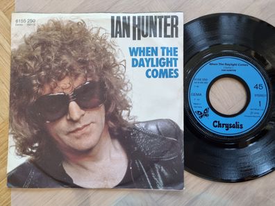 Ian Hunter - When the daylight comes 7'' Vinyl Germany