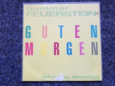 Guntmar Feuerstein - Guten Morgen/ Monday Monday 7'' Single