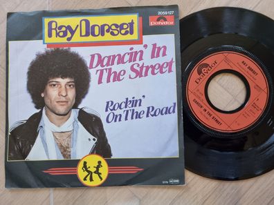 Ray Dorset - Dancin' in the street 7'' Vinyl Germany