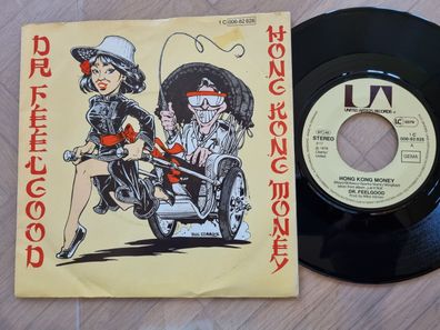 Dr. Feelgood - Hong Kong money 7'' Vinyl Germany