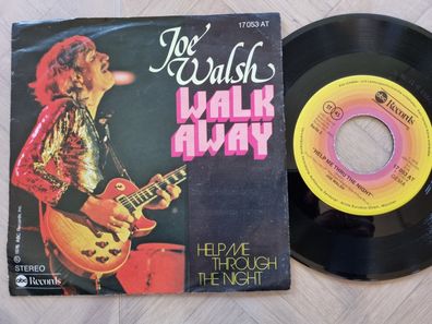 Joe Walsh - Walk away 7'' Vinyl Single Germany/ The Eagles