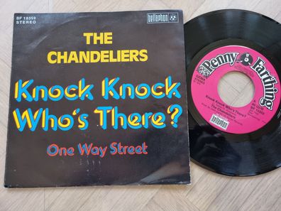 The Chandeliers - Know knock who's there? 7'' Vinyl Germany