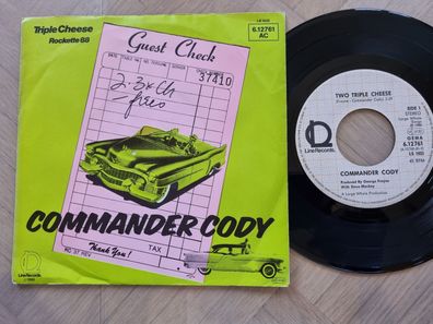 Commander Cody - Two triple cheese 7'' Vinyl Germany