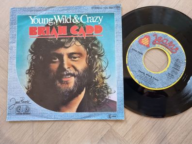 Brian Cadd - Young, wild & crazy 7'' Vinyl Germany