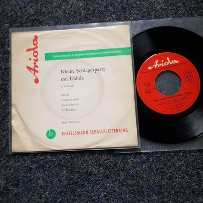 Dalida - kleine Schlagerparty mit Milord/ Glaub an mich 7'' Single