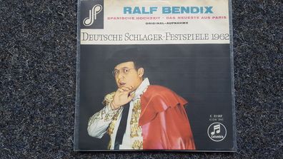 Ralf Bendix - Spanische Hochzeit 7'' Single