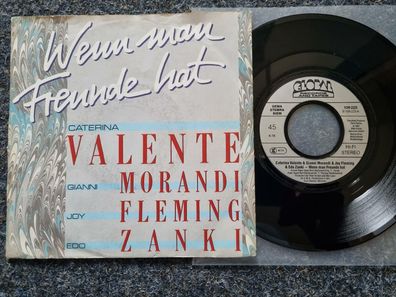 Caterina Valente/ Gianni Morandi/ Joy Fleming - Wenn man Freunde hat 7'' Single