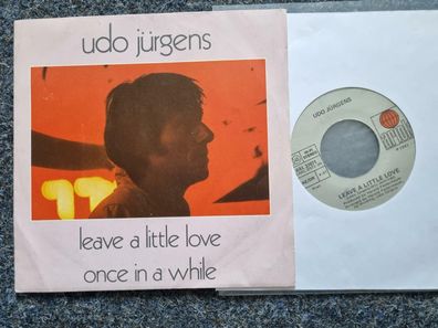 Udo Jürgens - Leave a little love/ Once in a while 7'' Single ITALY