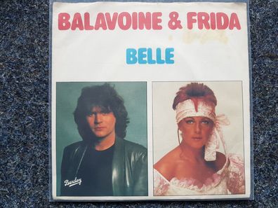 Balavoine & Frida [Abba] - Belle 7'' Single SUNG IN FRENCH