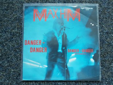Max Him - Danger-danger 7'' Single Italo Disco