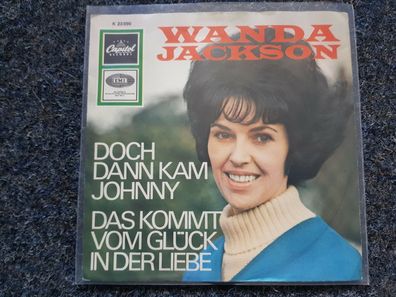 Wanda Jackson - Doch dann kam Johnny 7'' Single SUNG IN GERMAN