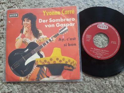 Yvonne Carre - Der Sombrero von Gaspar 7'' Single