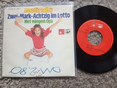Belinda - Zwei-Mark-Achtzig im Lotto 7'' Single