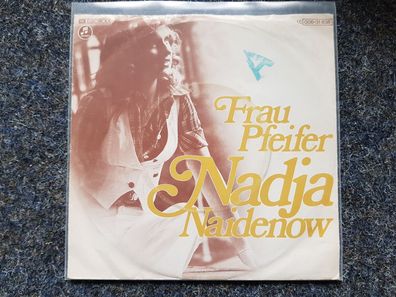 Nadja Naidenow - Frau Pfeifer 7'' Single