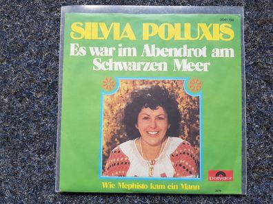 Silvia Poluxis - Es war im Abendrot am Schwarzen Meer 7'' Single