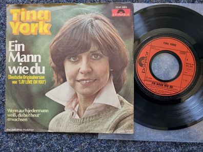 Tina York - Ein Mann wie du 7'' Single/ CV Luisa Fernandez - Lay love on you