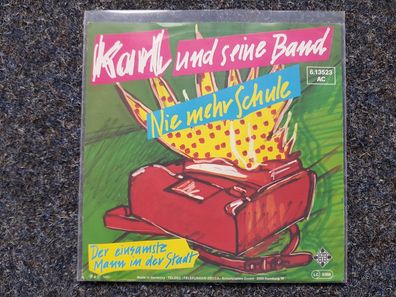 Karl und seine Band - Nie mehr Schule 7'' Single/ Falco Coverversion