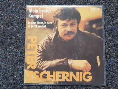 Peter Tschernig - Mein bester Kummpel 7'' Single