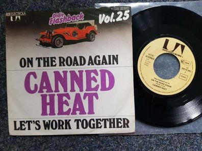 Canned Heat - On the road again/ Let's work together 7'' Single