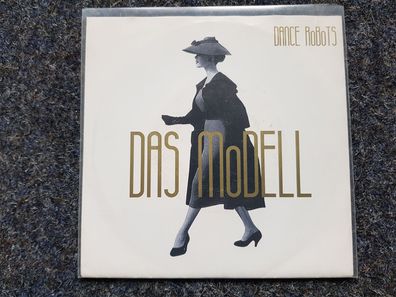 Dance Robots - Das Modell 7'' Single/ Kraftwerk Coverversion - Das Model