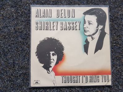 Shirley Bassey & Alain Delon - Thought I'd ring you 7'' Single Germany