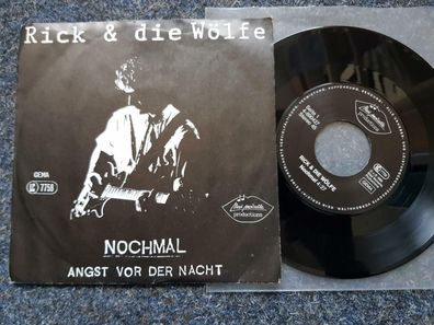 Rick & die Wölfe - Nochmal/ Angst vor der Nacht 7'' Single