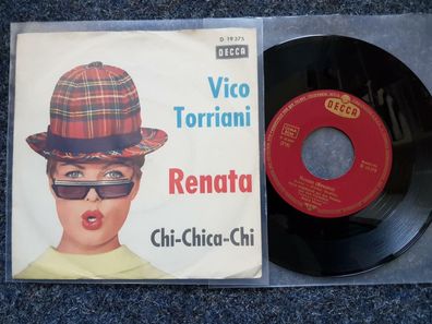 Vico Torriani - Renata/ Chi-Chica-Chi 7'' Single