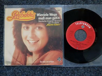 Rebekka - Wieviele Wege muss man geh'n 7'' Single/ OST Martin Eden