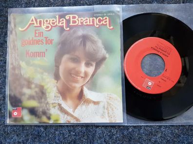 Angela Branca - Ein goldnes Tor 7'' Single