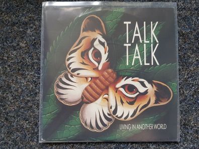 Talk Talk - Living in another world 7'' Single