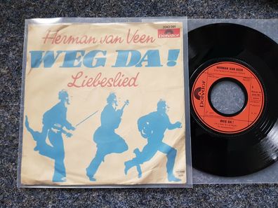 Herman van Veen - Weg da!/ Liebeslied 7'' Single