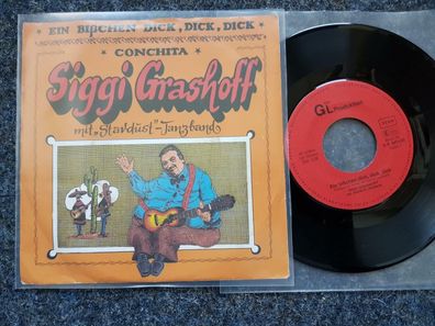 Siggi Grashoff - Ein bisschen dick, dick, dick 7'' Single