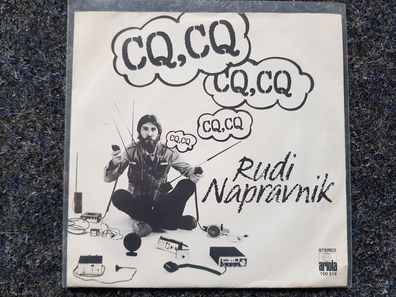 Rudi Napravnik - CQ, CQ 7'' Single