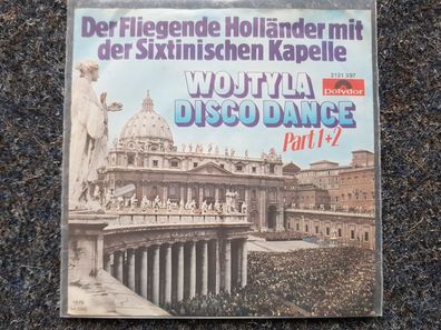 Der fliegende Holländer - Wojtyla Disco Dance 7'' Single