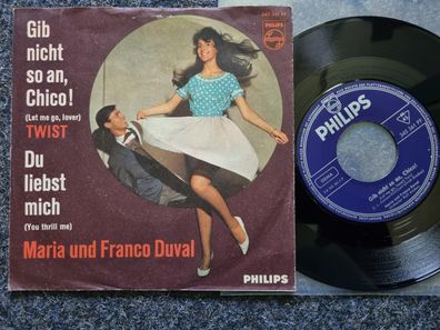 Maria und Franco Duval - Gib nicht so an, Chico! 7'' Single