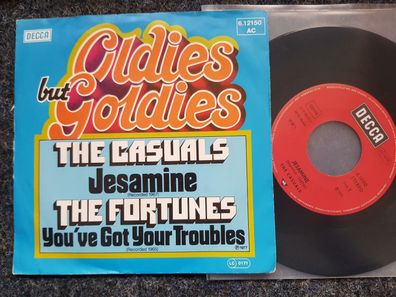 The Casuals - Jesamine/ The Fortunes - You've got your troubles 7'' Single