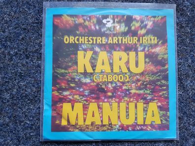 Orchestre Arthur Iriti - Karu/ Taboo/ Maniuia 7'' Single Germany